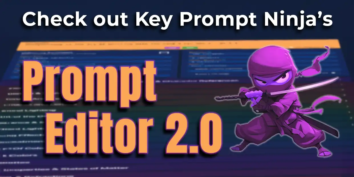 Meet KPM Prompt Editor 2.0